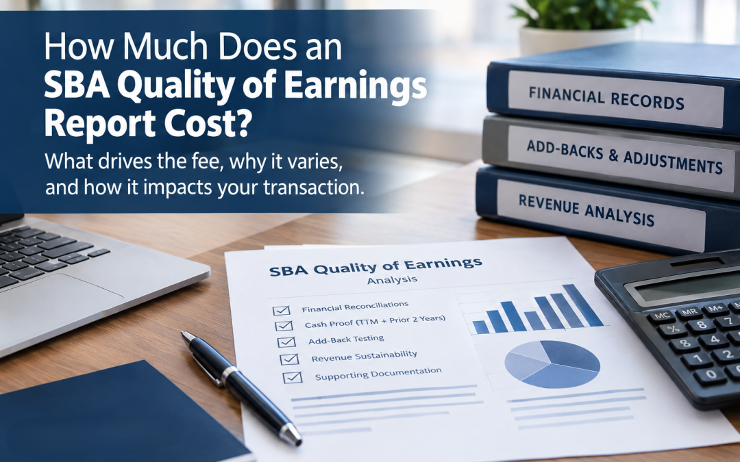 How Much Does an SBA Quality of Earnings Cost?