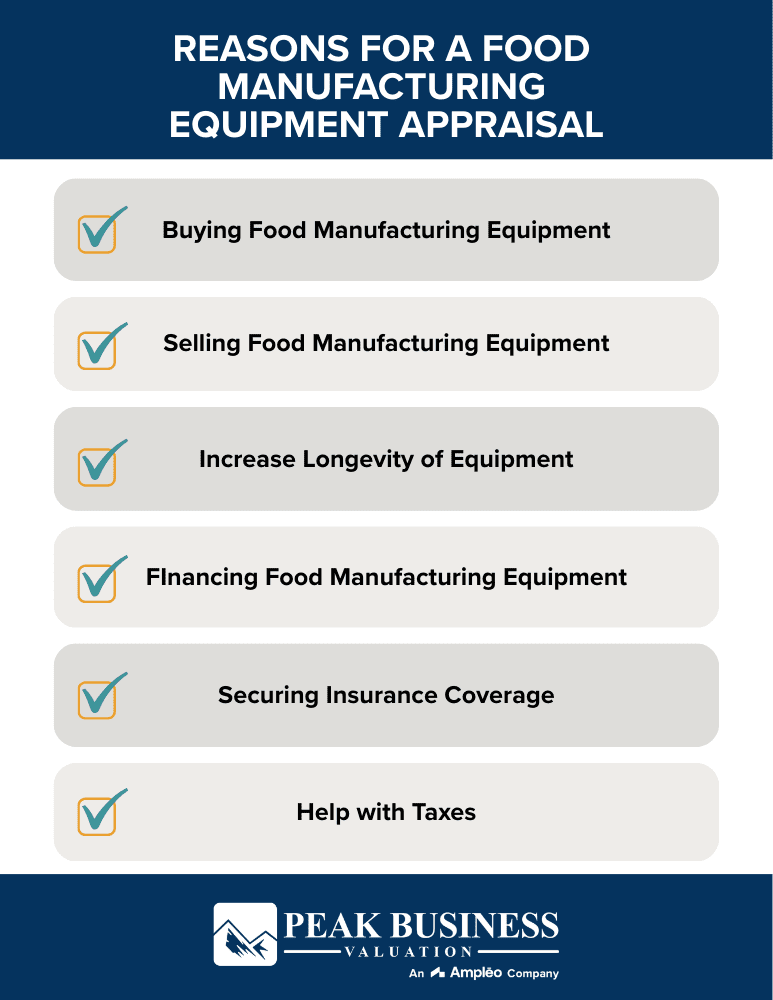 Reasons For A Food Manufacturing Equipment Appraisal