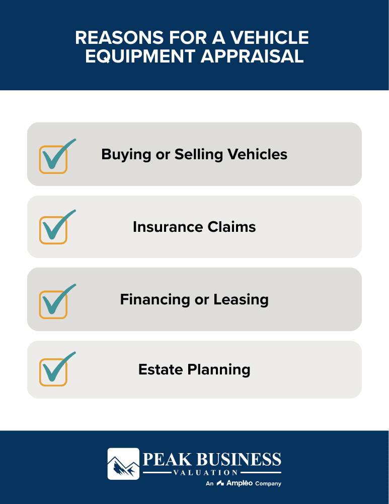 Reasons For A Vehicle Equipment Appraisal