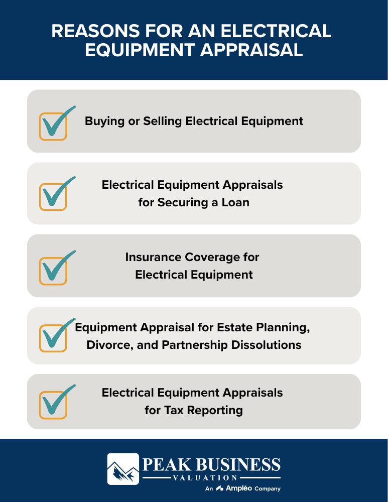 Reasons For An Electrical Equipment Appraisal